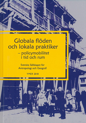 Globala flöden och lokala praktiker